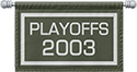 2003 Playoffs